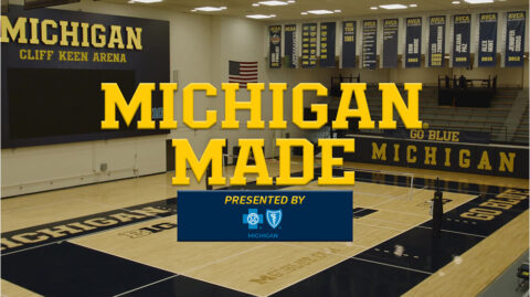 Learfield Studios Original Content Series Michigan Made Returns to Feature Wolverine Volleyball